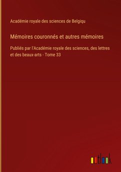 Mémoires couronnés et autres mémoires