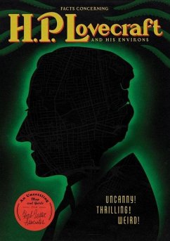 Facts Concerning H. P. Lovecraft and His Environs - Lachman, Gary