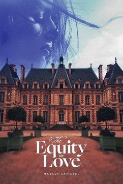 The Equity of Love - Lapierre, Marcus