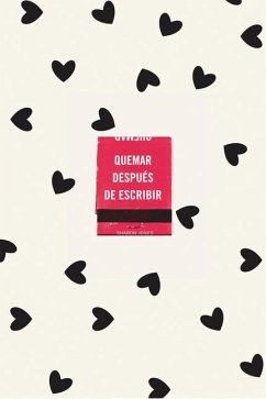 Quemar Después de Escribir (Edición Oficial Corazones) / Burn After Writing (Hea Rts) - Jones, Sharon