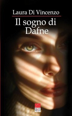 Il sogno di Dafne - Di Vincenzo, Laura