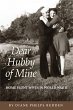Dear Hubby of Mine: Home Front Wives of... - Bild 1