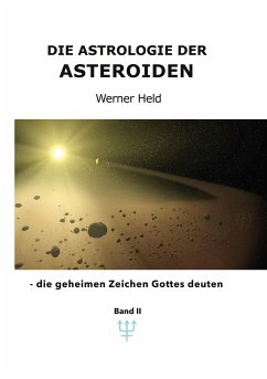 Die Astrologie der Asteroiden Band 2 (eBook, ePUB)