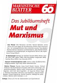 Das Jubiläumsheft – Mut und Marxismus (eBook, ePUB)