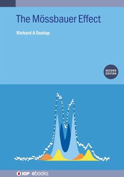 The Mössbauer Effect (Second Edition) (eBook, ePUB) - Dunlap, Richard A
