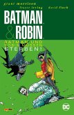 Batman & Robin (Neuauflage) - Bd. 3 (von 3): Batman und Robin müssen sterben! (eBook, PDF)