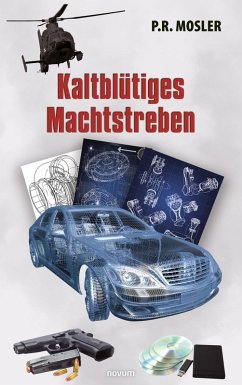 Kaltblütiges Machtstreben (eBook, ePUB) - Mosler, P. R.