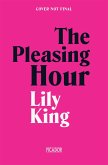The Pleasing Hour (eBook, ePUB)
