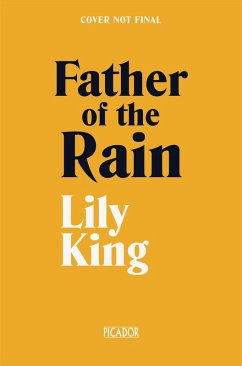 Father of the Rain (eBook, ePUB) - King, Lily