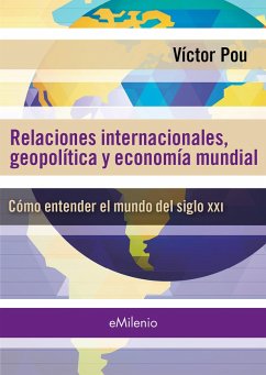 Cover Relaciones internacionales, geopolíticas y economía mundial (epub) (eBook, ePUB)