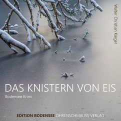 Das Knistern von Eis (MP3-Download) - Kärger, Walter Christian