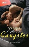 Gold Love - L'élu du gangster (eBook, ePUB)