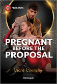 Pregnant Before the Proposal (eBook, ePUB)