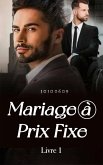 Mariage à Prix Fixe (eBook, ePUB)