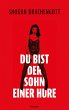 Du bist der Sohn einer Hure (eBook,... - Bild 1