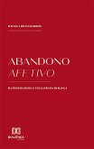 Abandono afetivo da pessoa idosa e exclusão da herança (eBook, ePUB)