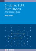 Crystalline Solid State Physics (eBook, ePUB)