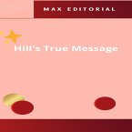 Hill's True Message (eBook, ePUB)