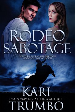 Rodeo Sabotage (eBook, ePUB) - Trumbo, Kari