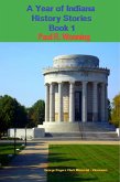 A Year of Indiana History Stories (Hoosier History Chronicles, #1) (eBook, ePUB)