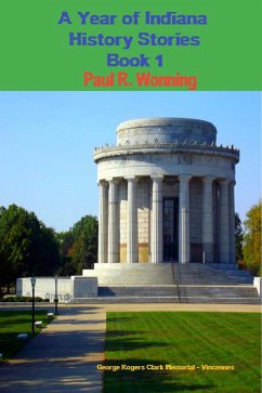 A Year of Indiana History Stories (Hoosier History Chronicles, #1) (eBook, ePUB) - Books, Mossy Feet