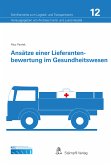 Ansätze einer Lieferantenbewertung im Gesundheitswesen (eBook, PDF)