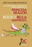 La verdadera y singular historia de la princesa y el dragón (eBook, ePUB)