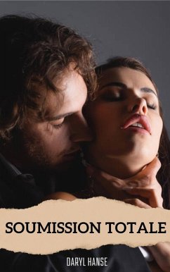 Cover Soumission Totale (BDSM, #7) (eBook, ePUB)