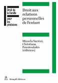 Droit aux relations personnelles de l'enfant (eBook, PDF)