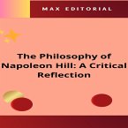 The Philosophy of Napoleon Hill: A Critical Reflection (eBook, ePUB)