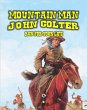 Mountain Man - John Colter - Run For... - Bild 1