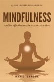 Mindfulness and its Effectiveness in Stress Reduction (eBook, ePUB)