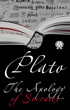 The Apology of Socrates (eBook, ePUB) - Plato