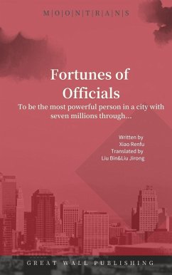 Fortunes of Officials (eBook, ePUB) - Xiao, Renfu