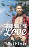 Surrendering Love (Sugar & Spice Mountain Series, #1) (eBook, ePUB)