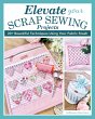 Elevate Your Scrap Sewing Projects... - Bild 1