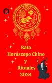 Rata Horóscopo Chino y Rituales 2024 (eBook, ePUB)