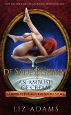 de Sade & Grimm, An Ambush of Cream (Salacious Medieval Mysteries, #3) (eBook, ePUB)