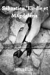 Sébastien, Elodie et Magdalena (eBook,... - Bild 1