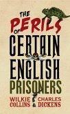 The Perils of Certain English Prisoners (eBook, ePUB)