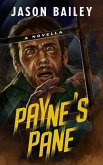 Payne's Pane: A Novella (eBook, ePUB)