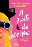 A noite do crime (eBook, ePUB)