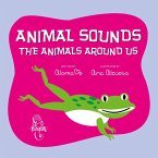 Animal sounds: the animals around us (eBook, ePUB)