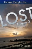 Random Thoughts on LOST Season 3 (eBook, ePUB)
