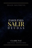 Pasos para salir de deudas (eBook, ePUB) Pasos para salir de deudas (eBook, ePUB)