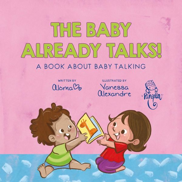 The baby already talks! (eBook, ePUB) The baby already talks! (eBook, ePUB)