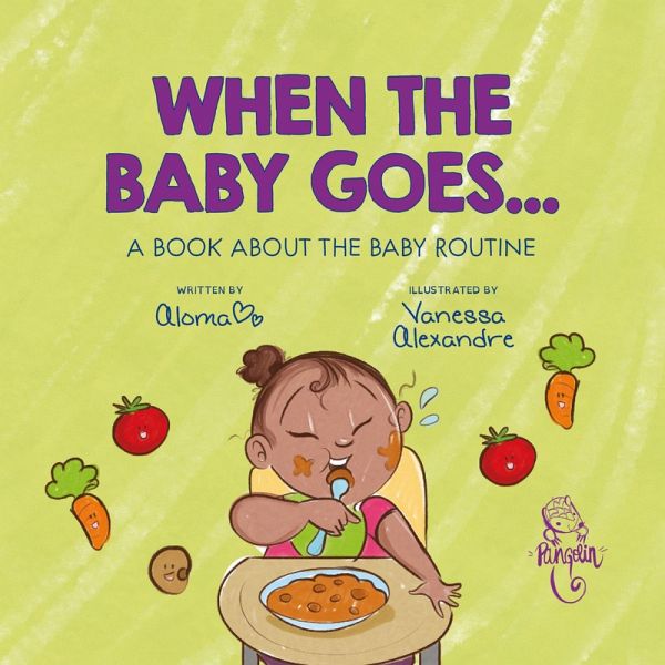 When the baby goes... (eBook, ePUB) When the baby goes... (eBook, ePUB)