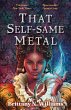That Self-Same Metal (eBook, ePUB) - Bild 1