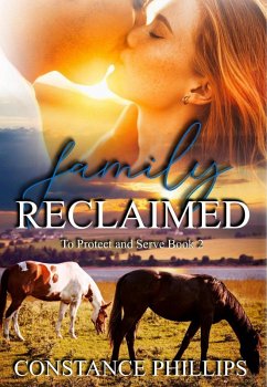 Cover Family Reclaimed (To Protect and Serve, #2) (eBook, ePUB)
