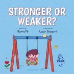 Stronger or weaker? (eBook, ePUB)